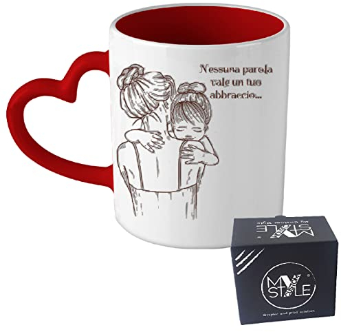 My Custom Style Tazza Cuore Manico Rosso#Mamma - Abbraccio#325ml