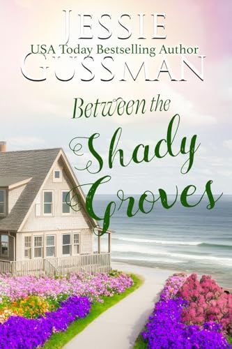 Between the Shady Groves (Raspberry Ridge, Band 10)