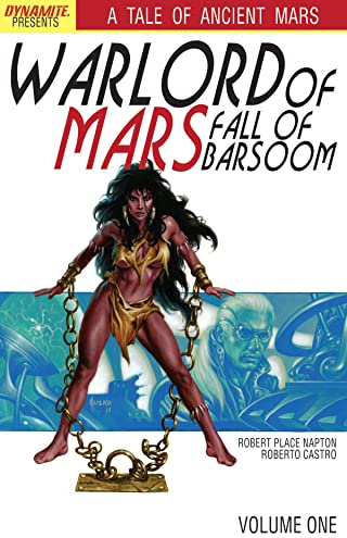 Warlord of Mars: Fall of Barsoom Volume 1 (WARLORD OF MARS FALL OF BARSOOM TP)