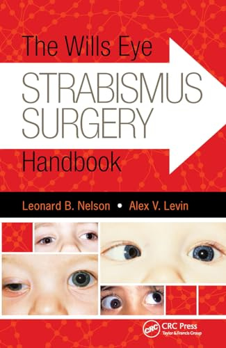 The Wills Eye Strabismus Surgery Handbook