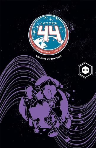 Letter 44, Vol. 6: The End