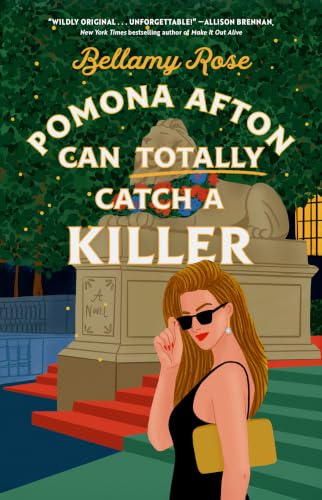 Pomona Afton Can Totally Catch a Killer (Pomona Afton Series)