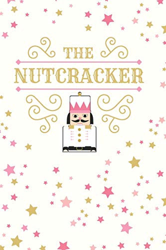The Nutcracker: Cute Nutcracker Ballet 2 Year Undated Weekly Planner For Dancers And Dance Teachers