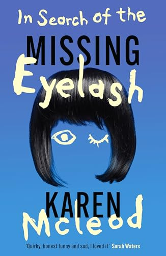 In Search of the Missing Eyelash