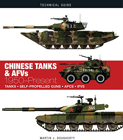 Modern Chinese Tanks: 1950-Present (Technical Guides)