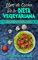 Libro De Cocina De La Dieta Vegetariana: Recetas Vegetarianas Súper Sabrosas Y Saludables Fáciles De Preparar Para Los Principiantes Absolutos (Plant Based Diet Cookbook) (Spanish Edition)