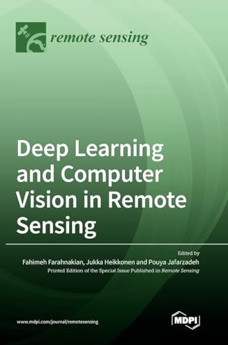 Deep Learning and Computer Vision in Remote Sensing