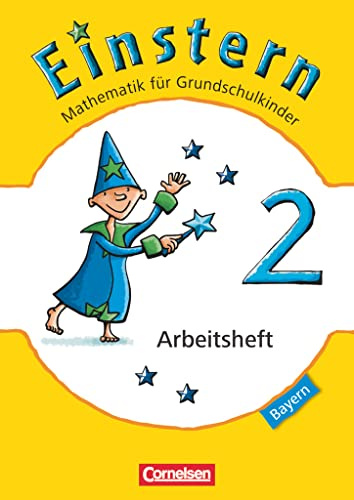 Einstern - Mathematik - Bayern 2014 - Band 2: Arbeitsheft (Einstern, Bayern 2014, Band 2)