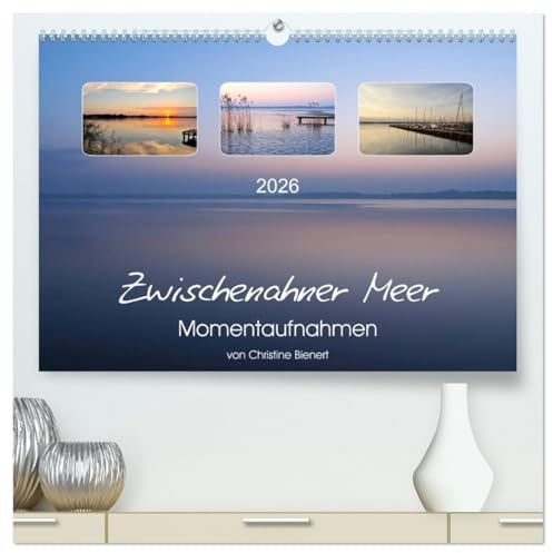 Zwischenahner Meer Momentaufnahmen (hochwertiger Premium Wandkalender 2026 DIN A2 quer), Kunstdruck in Hochglanz: Das Zwischenahner Meer verzaubert zu allen Jahreszeiten (CALVENDO Orte)
