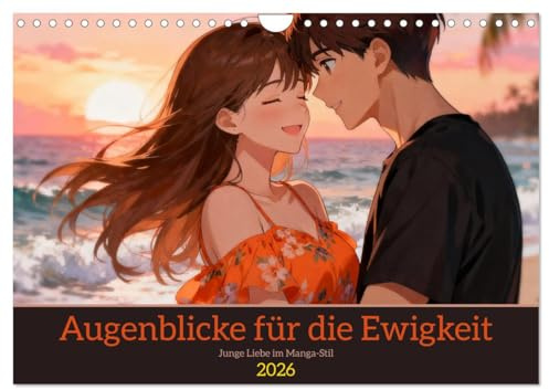 Augenblicke für die Ewigkeit (Wandkalender 2026 DIN A4 quer), CALVENDO Monatskalender: Junge Liebe im Manga-Stil (CALVENDO Menschen)
