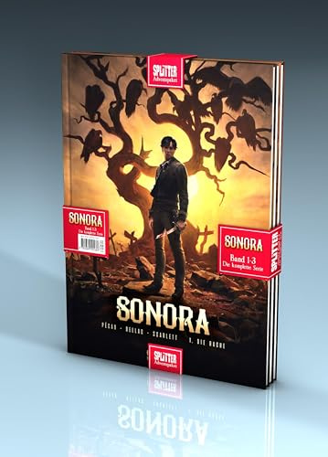 Sonora Adventspaket: Die komplette Comic-Serie: Alle 3 Bände der packenden Western-Rachestory