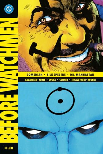 Before Watchmen: Comedian - Silk Spectre - Dr. Manhattan (Deluxe Edition): Hochwertige Neuausgabe