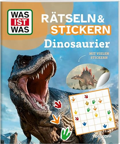WAS IST WAS Rätseln und Stickern: Dinosaurier (WAS IST WAS Rätselhefte)
