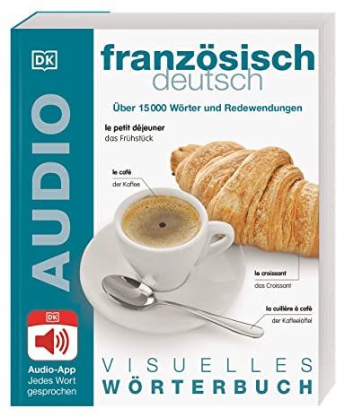 Visuelles Wörterbuch Französisch Deutsch: Mit Audio-App - Jedes Wort gesprochen
