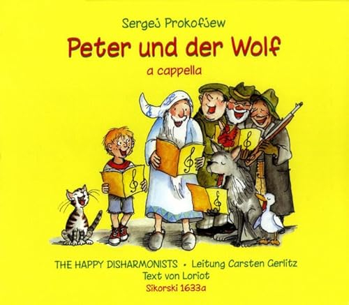 Peter und der Wolf: CD (Originalaufnahme). gemischter Chor.