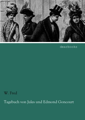 Tagebuch von Jules und Edmond Goncourt: 1870/1871