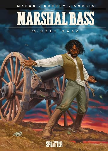 Marshal Bass. Band 10: Hell Paso
