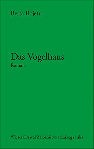 Das Vogelhaus (Slowenische Bibliothek)