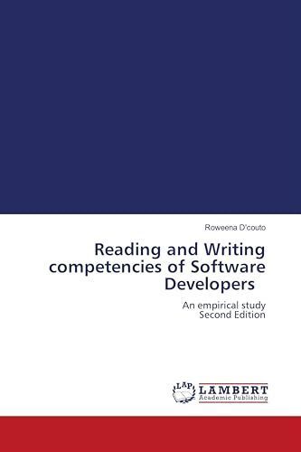 Reading and Writing competencies of Software Developers: An empirical study Second Edition