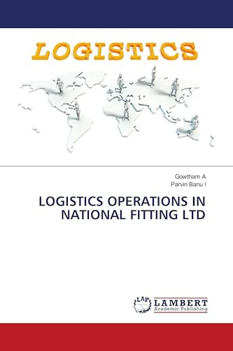 LOGISTICS OPERATIONS IN NATIONAL FITTING LTD: DE