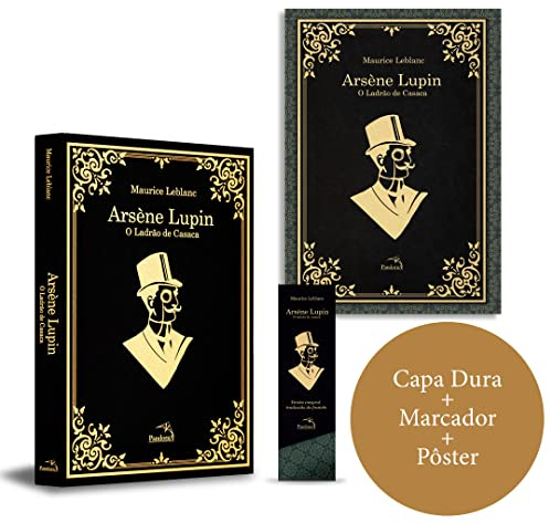 Arsene Lupin - O Ladrao de Casaca - Acompanha Poster e Marcador (Em Portugues do Brasil)