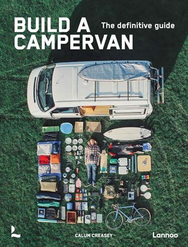 Build a Campervan: The Definitive Guide