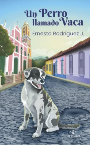 Un perro llamado Vaca