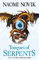 Tongues of Serpents (The Temeraire Series): Temeraire series, Book 6