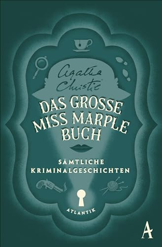 Das große Miss-Marple-Buch: Sämtliche Kriminalgeschichten