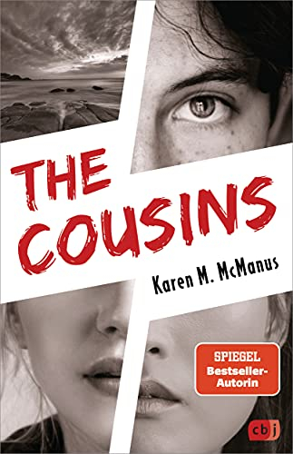 The Cousins: Von der Spiegel Bestseller-Autorin von One of us is lying