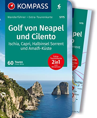 KOMPASS Wanderführer Golf von Neapel, Ischia, Capri, Halbinsel Sorrent, Amalfi-Küste und Cilento, 60 Touren mit Extra-Tourenkarte: GPS-Daten zum Download