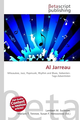 Al Jarreau: Milwaukee, Jazz, Popmusik, Rhythm and Blues, Siebenten-Tags-Adventisten