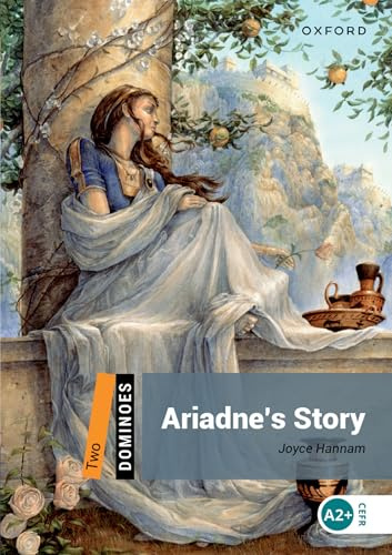 Dominoes, New Edition: Level 2: 700-Word VocabularyAriadne's Story (Dominoes, Level 2)