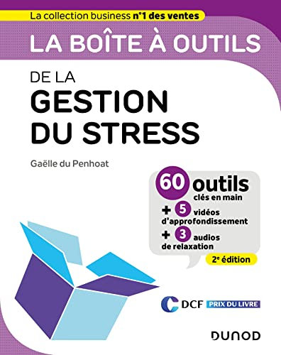 La boîte à outils de la gestion du stress - 2e éd