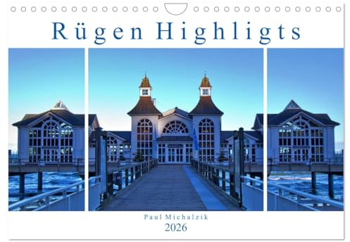 Rügen Highlights (Wandkalender 2026 DIN A4 quer), CALVENDO Monatskalender: Insel Rügen, eine Ostseeperle (CALVENDO Orte)