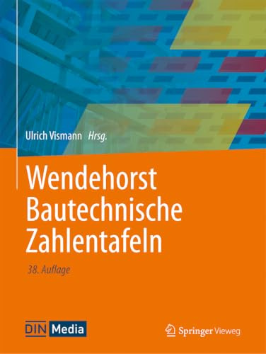Wendehorst Bautechnische Zahlentafeln