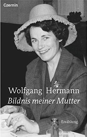 Bildnis meiner Mutter: Erzählung