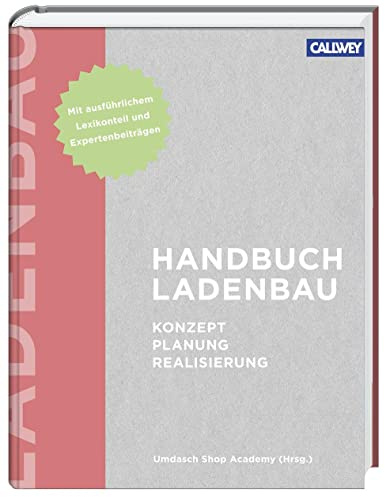 Handbuch Ladenbau: Konzept - Planung - Realisierung