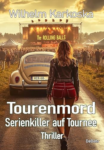 Tourenmord - Serienkiller auf Tournee - Thriller