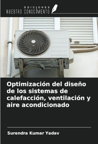 Optimización del diseño de los sistemas de calefacción, ventilación y aire acondicionado