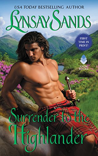 Surrender to the Highlander: A Highland Brides Scottish Historical Romance Novel