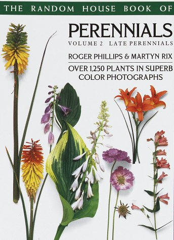The Random House Book of Perennials: Late Perennials: 002 (Pan Garden Plants Series)