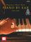 Play Jazz, Blues, & Rock Piano by Ear Book Three (Piano by Ear, 3, Band 3)
