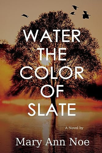 Water the Color of Slate