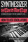 SYNTHESIZER COOKBOOK: How to Use Oscillators (Sound Design for Beginners, Band 1)