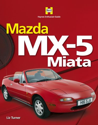 Mazda MX-5 Miata (Haynes Enthusiast Guide)