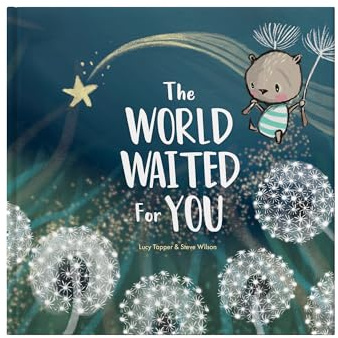 The World Waited For You - New Baby Gift & Keepsake Book: Hardcover Nursery Storybook for Baby Showers, Christenings & Newborn Celebrations