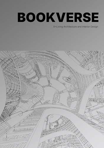 Bookverse: X+Living Architecture and Interior Design