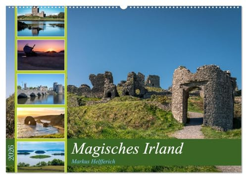 Magisches Irland 2026 (Wandkalender 2026 DIN A2 quer), CALVENDO Monatskalender: Fotografien aus Irland von Markus Helfferich (CALVENDO Orte)