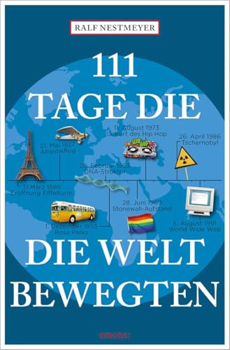 111 Tage, die die Welt bewegten